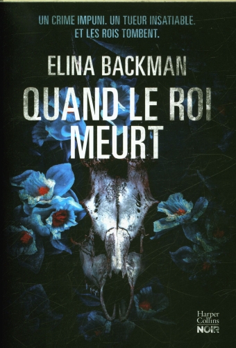  Quand le roi meurt 