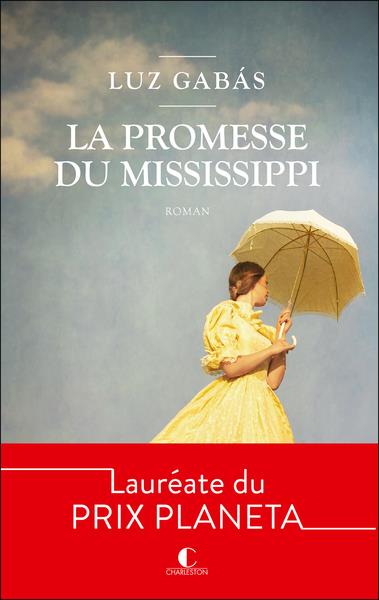  La promesse du Mississippi 