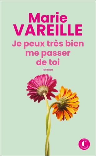  Je Peux Tres Bien Me Passer de Toi 