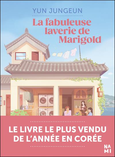  La Fabuleuse Laverie du village Marigold 