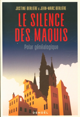  Le silence des maquis : polar généalogique 