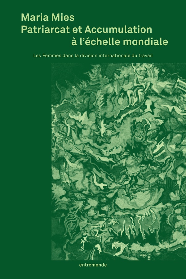  Patriarcat et accumulation à l'échelle mondiale 