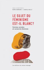 SUJET DU FEMINISME EST-IL BLANC ? -LE-