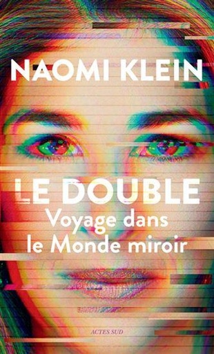 [9989621]  Le double : voyage dans le monde miroir 
