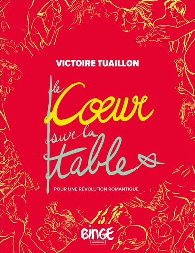 [9271027] Le coeur sur la table Pour une révolution romantique