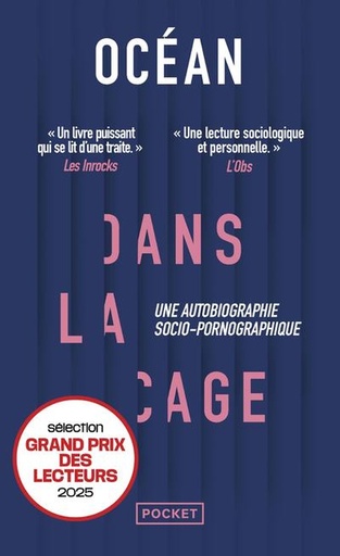 [10045194]  Dans la cage : une autobiographie socio-pornographique 