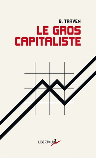 LE GROS CAPITALISTE