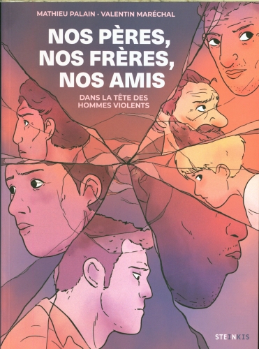 [10195624]  Nos pères, nos frères, nos amis : dans la tête des hommes violents 