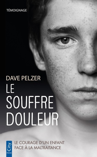[10105144]  Le souffre-douleur : le courage d'un enfant face à la maltraitance 