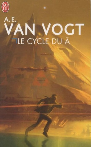 [2703329]  Le cycle du A : édition intégrale 