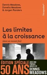 LIMITES A LA CROISSANCE -LES- EDITIONS SPECIALE 50 ANS