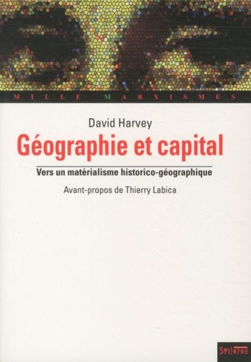 [3726670]  Géographie et capital : vers un matérialisme historico-géographique 