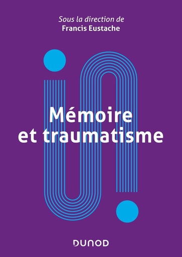 [9623749]  Mémoire et traumatisme 