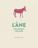 ANE -L'- UNE HISTOIRE CULTURELLE