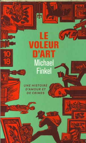 [10190173]  Le voleur d'art : une histoire d'amour et de crimes 