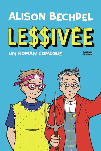 [10242675]  Le$$ivée : un roman comique 