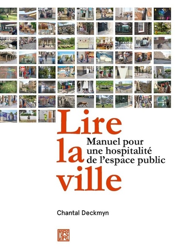 [8990675]  Lire pour la ville : manuel pour une hospitalité de l'espace public 