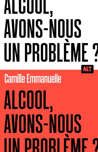 ALCOOL:AVONS-NOUS UN PROBLEME ?