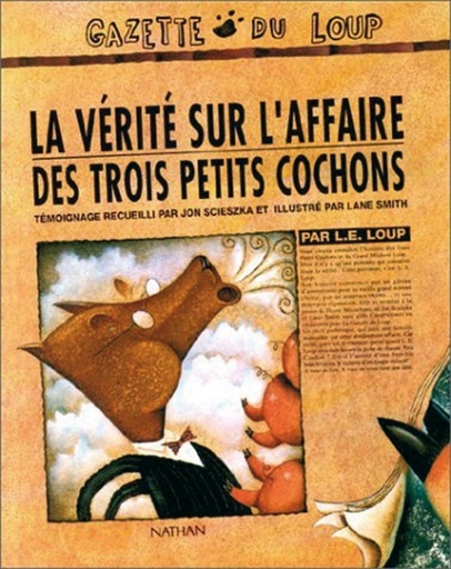[221518]  La vérité sur l'affaire des trois petits cochons 