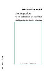 IMMIGRATION OU LES PARADOXES DE L'ALTERITE -L'-