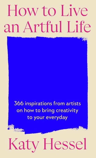 [10103543]  How To Live An Artful Life 