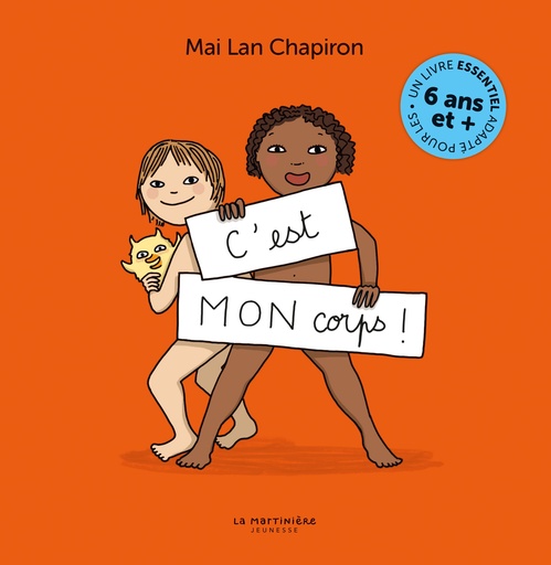 C'EST MON CORPS ! GRAND FORMAT, VERSION ENRICHIE / NOUVELLE EDITION