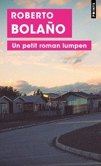 PETIT ROMAN LUMPEN -UN-