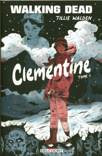 [10402345]  Walking dead : Clementine. Tome 1 
