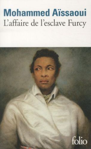 [4247434]  L'affaire de l'esclave Furcy 