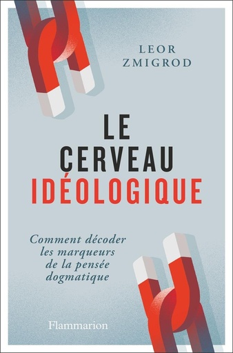 [10242409]  Le cerveau idéologique 