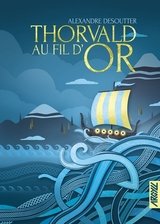 THORVALD AU FIL D'OR