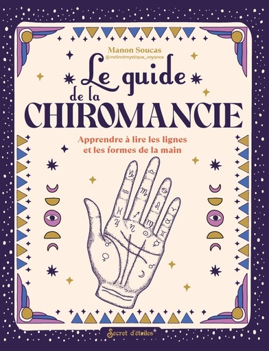 LE GUIDE DE LA CHIROMANCIE