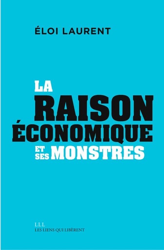 [9339532]  La raison économique et ses monstres 