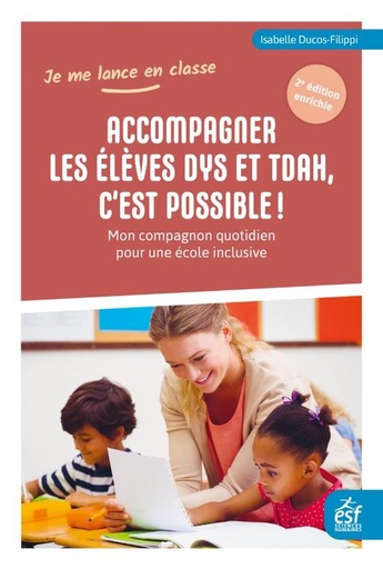 [10215013]  Accompagner les élèves dys et TDAH, c'est possible ! 