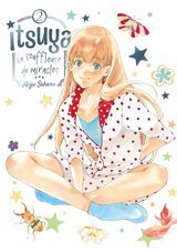 ITSUYA LA SOUFFLEUSE DE MIRACLES - TOME 02