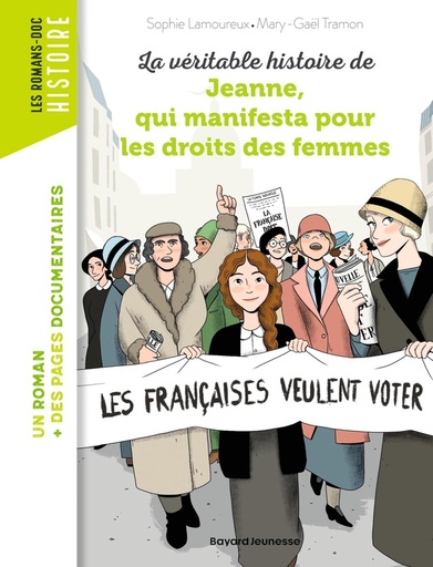 [9203114]  La véritable histoire de Jeanne, qui manifesta pour les droits des 