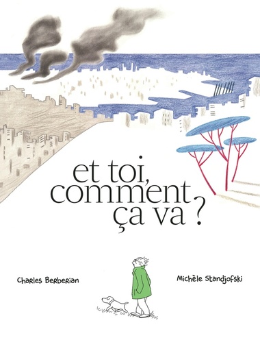 [10376392]  Et toi, comment ça va ? 