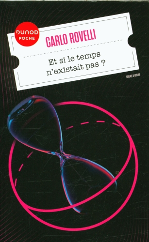 [9730511]  Et si le temps n'existait pas ? 