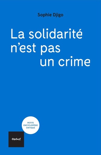 [10370788]  La solidarité n'est pas un crime 