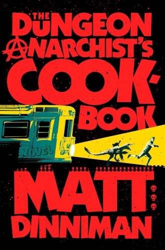 [9954296]  The Dungeon Anarchist's Cookbook 