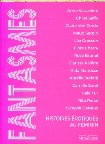 [10379732]  Fantasmes : histoires érotiques au féminin 