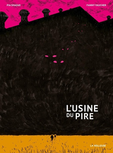 [10375402]  L'usine du pire 
