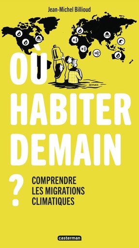 [10242641]  Où habiter demain ? : comprendre les migrations climatiques 