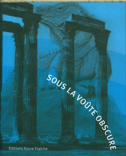 [10380651]  Sous la voûte obscure 