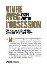 VIVRE AVEC L'OBSESSION