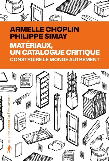 [10444372]  Matériaux, un catalogue critique : construire le monde autrement 