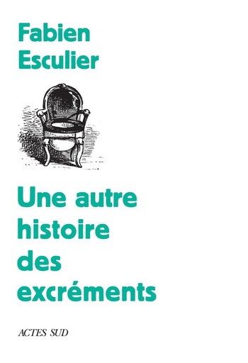 [10346630]  Une autre histoire des excréments 