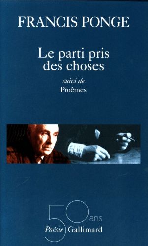 [86002]  Le parti pris des choses, suivi de Proêmes 