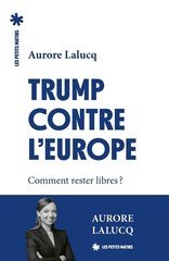 TRUMP CONTRE L'EUROPE