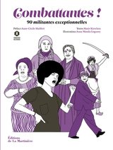 COMBATTANTES ! 90 MILITANTES EXCEPTIONNELLES